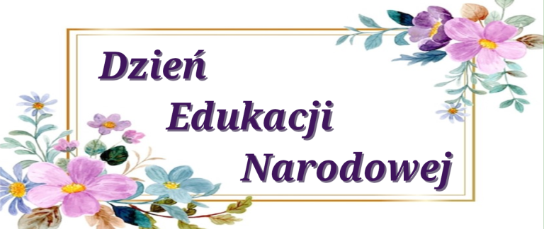 Dzień Edukacji Narodowej u Sienkiewiczaków