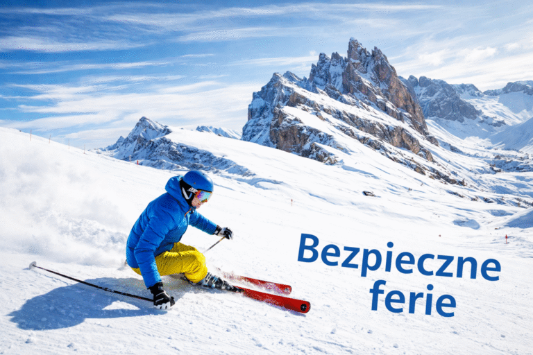 BEZPIECZNE FERIE – TWOJA DECYZJA, TWOJA ODPOWIEDZIALNOŚĆ